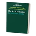 thumbnail image 1 of Pre-Owned Art of Starvation (Hardcover) 0805238034 9780805238037, 1 of 1