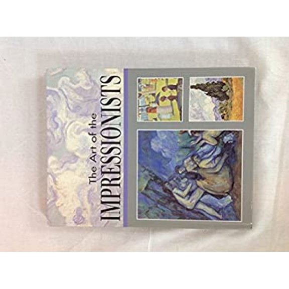 Pre-Owned Art of the Impressionists (Hardcover) 9781572152489