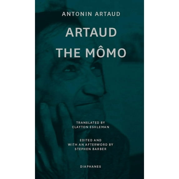 Artaud the Mômo, (Paperback)