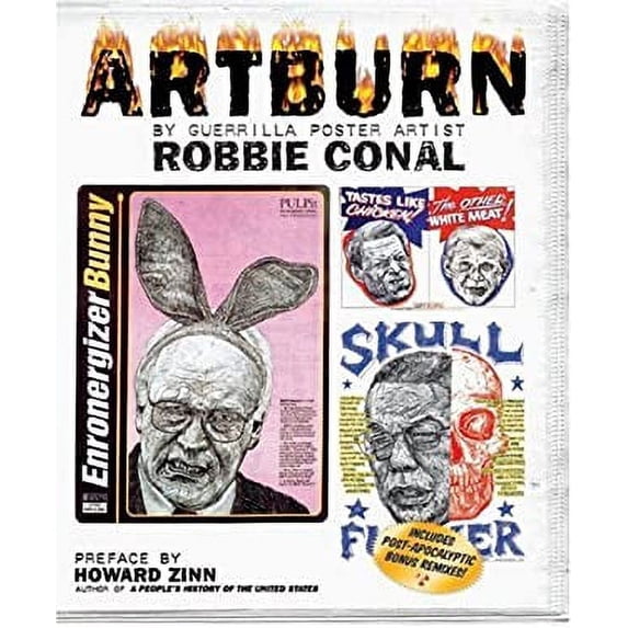 Pre-Owned Artburn: The Twenty-First Century Shots from a Guerilla Artist (Paperback) 0971920613 9780971920613