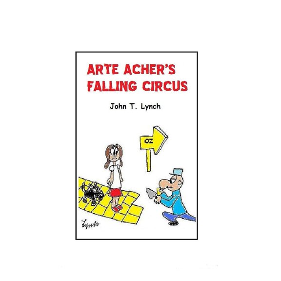 Arte Acher's Falling Circus, (Paperback)
