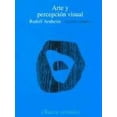 thumbnail image 1 of Arte y percepcion visual / Art and Visual Perception: Psicologia del ojo creador/ Psychology of the Creative Eye (Spanish Edition), 1 of 1