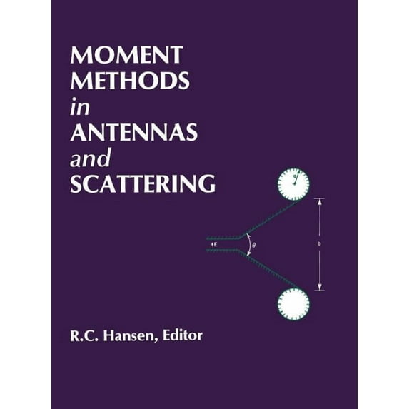 Artech House Antenna Library: Moment Methods in Antennas and Scattering (Paperback)
