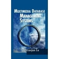 thumbnail image 1 of Artech House Computing Library: Multimedia Database Management Systems (Hardcover), 1 of 1
