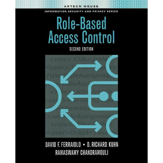 Artech House Computing Library: Role-Based Access Control, Second Editi (Paperback)