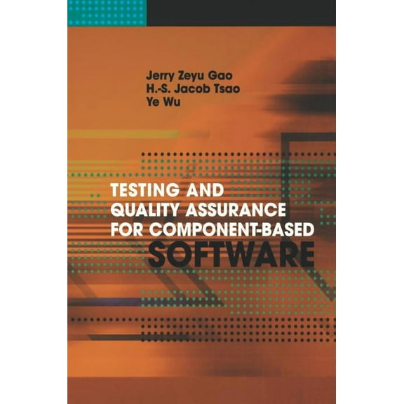 Artech House Computing Library: Testing and Quality Assurance for Component-Based Software (Hardcover)