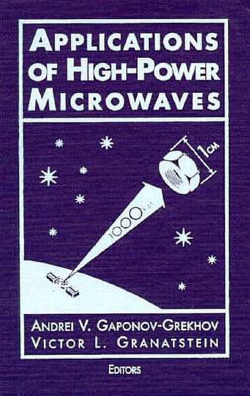 Artech House Microwave Library (Hardcover): Applications of High Power ...