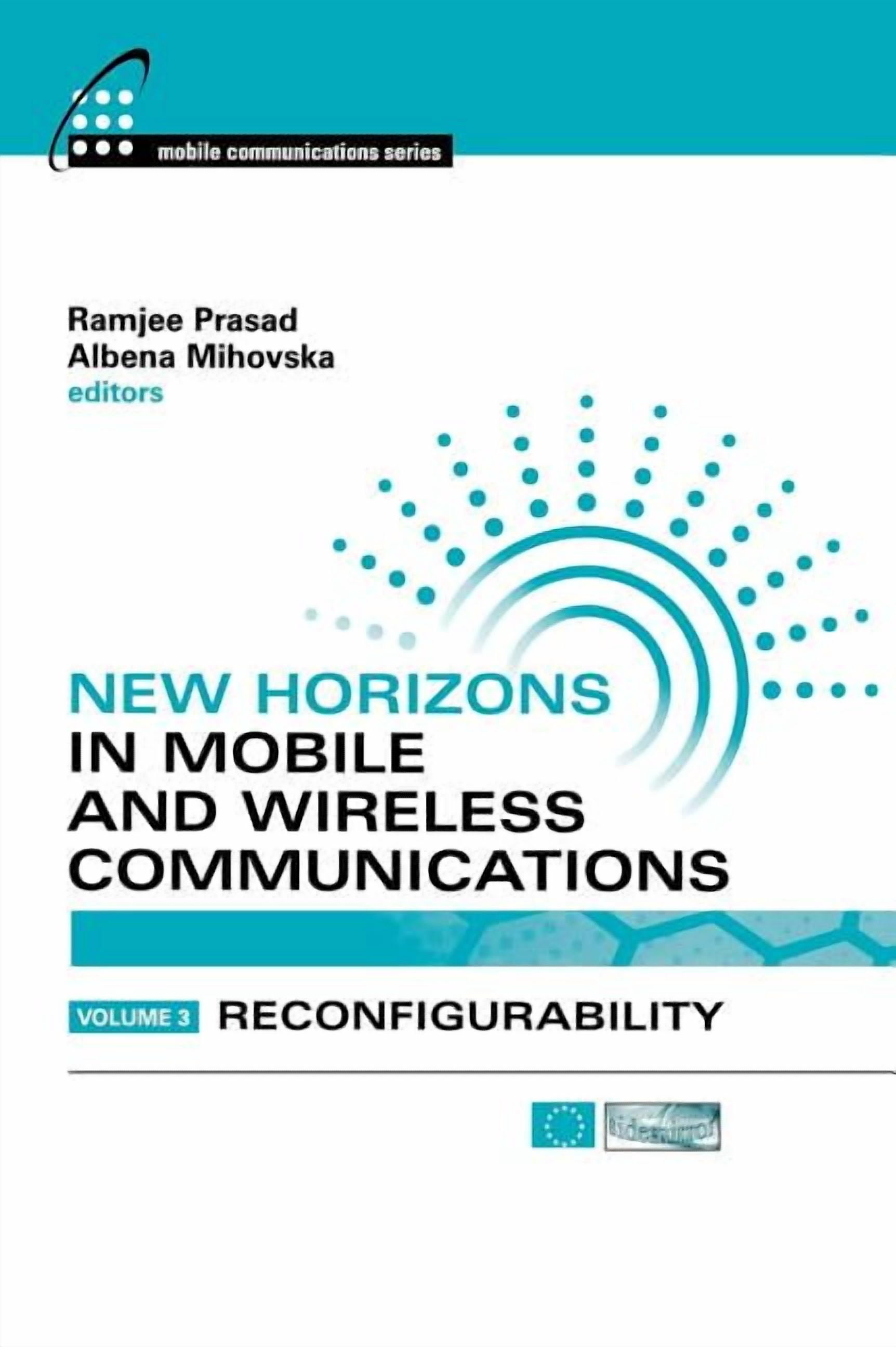 Artech House Mobile Communications: New Horizons In Mobile and Wireless ...