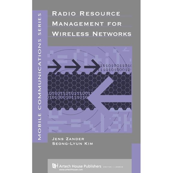 Artech House Mobile Communications: Radio Resource Management for Wireless Networks (Hardcover)