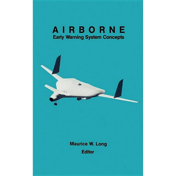 Artech House Radar Library (Hardcover): Airborne Early Warning System Concepts (Hardcover)