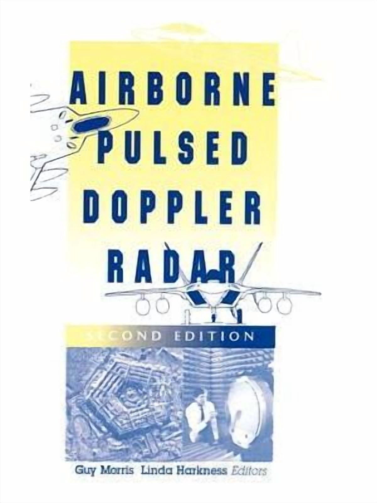 Artech House Radar Library (Hardcover): Airborne Pulsed Doppler Radar ...