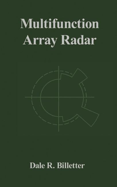 Artech House Radar Library (Hardcover): Multifunction Array Radar ...