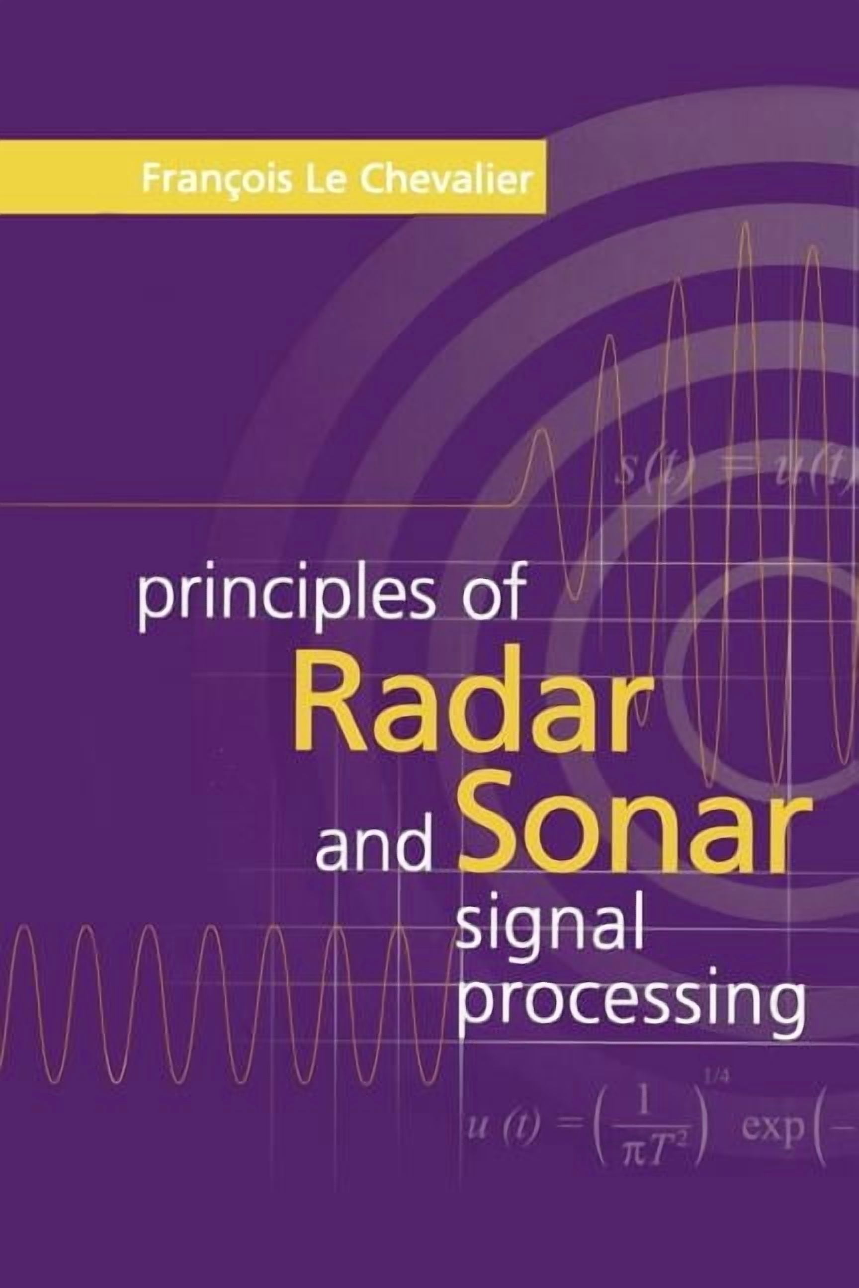 Artech House Radar Library (Hardcover): Principles of Radar and Sonar ...