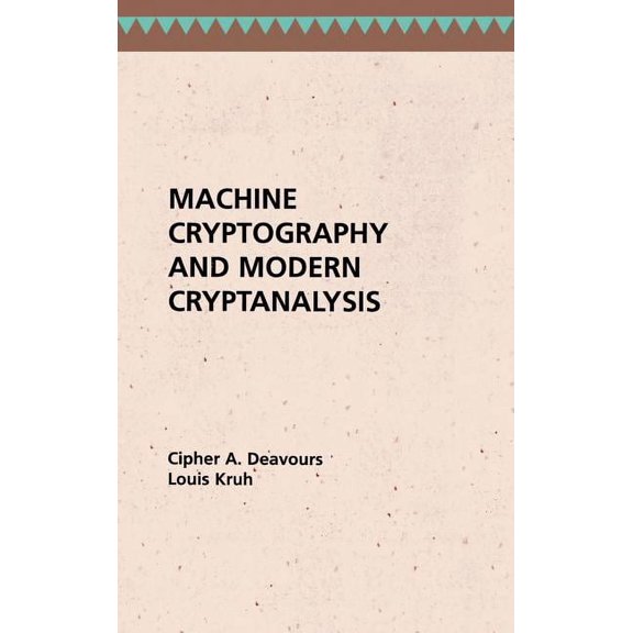 Artech House Telecom Library: Machine Cryptography and Modern Cryptanalysis (Hardcover)