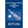 thumbnail image 1 of Artech House Telecommunication Library: Communication Satellites in the Geostationary Orbit (Hardcover), 1 of 1