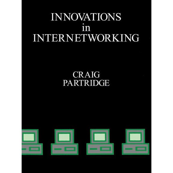 Artech House Telecommunication Library Innovations in Internetworking, (Paperback)