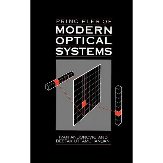 Artech House Telecommunication Library Principles of Modern Optical Systems, (Hardcover)