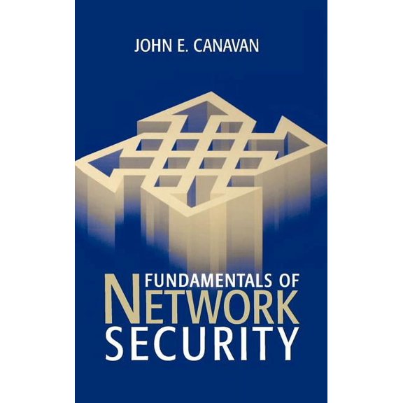 Artech House Telecommunications Library Fundamentals of Network Security, (Hardcover)