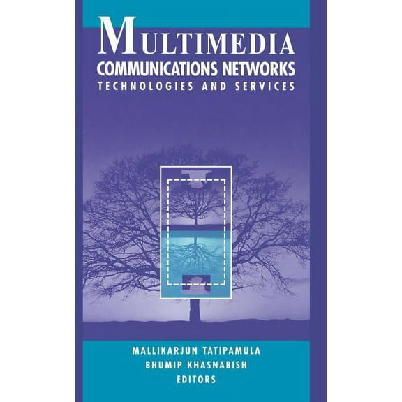 Artech House Telecommunications Library: Multimedia Communications Networks (Hardcover)