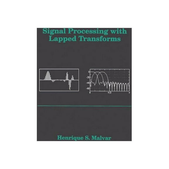 Artech House Telecommunications Library: Signal Processing with Lapped Transforms (Hardcover)
