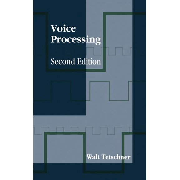 Artech House Telecommunications Library Voice Processing, (Hardcover)