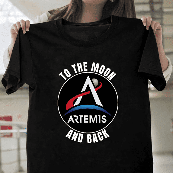 Artemis Space Program To The Moon And Back NASA Mission Graphic Unisex ...