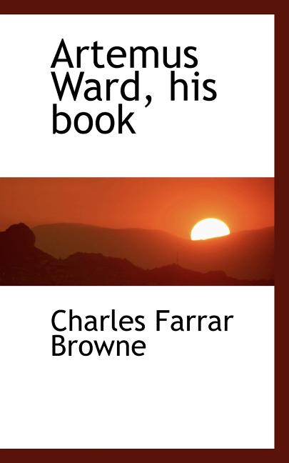 Artemus Ward, His Book (Paperback)