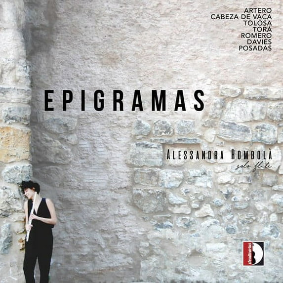 Artero / Rombola - Epigramas / Alessandra Rombola Solo Flute - Music & Performance - CD