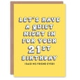 thumbnail image 1 of Artery8 Birthday Card Have Quiet 21st Said No One Fun Funny Happy Joke Humour Her Woman Sister Friend Girlfriend Greeting Card, 1 of 3