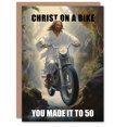 thumbnail image 1 of Artery8 Birthday Card Made it to 50 Christ on a Bike Motorcycle Funny For Him Man Male Dad Brother Son Papa Grandad Greeting Card, 1 of 3