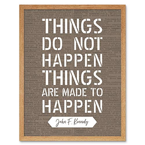 Artery8 Dictionary Page Quote John F Kennedy Things Made to Happen Art Print Framed Poster Wall Decor 12x16 inch