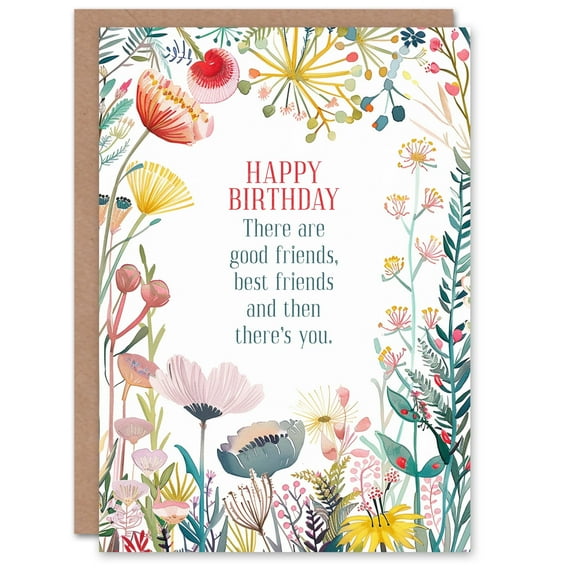 Artery8 Greeting Card Good Best Friends And Then You Floral Flowers For Her Woman Birthday Card