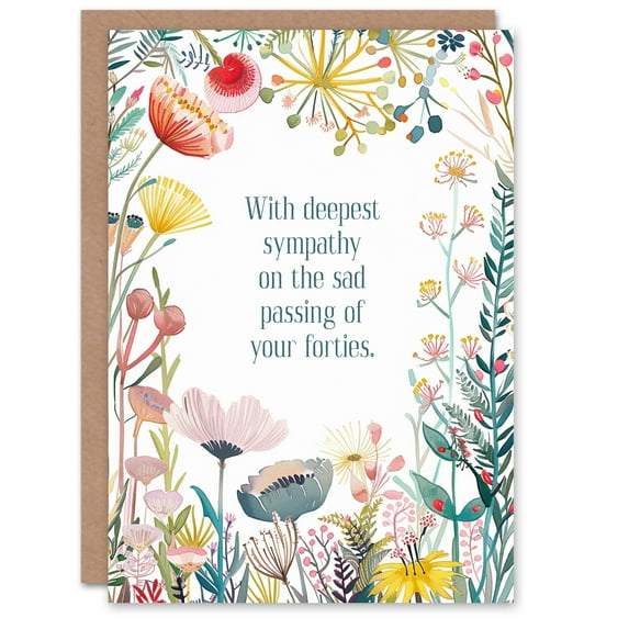 Artery8 Happy Flowers Deepest Sympathy Passing Forties For Her Woman Wife Mum Sister Daughter Birthday Greeting Card