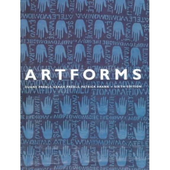 Pre-Owned Artforms: An Introduction to the Visual Arts (Paperback) 0321002296 9780321002297