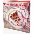 thumbnail image 1 of Pre-Owned The Artful Pie: Unforgettable Recipes for Creative Cooks (Hardcover) 1881527166 9781881527169, 1 of 1