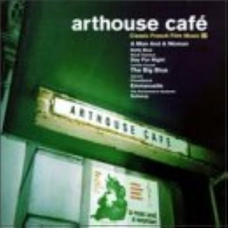 Arthouse Cafe 2 Classic French Film Music 2 Audio CD