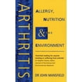 thumbnail image 1 of Pre-Owned Arthritis: Allergy, Nutrition & The Environment (Paperback) 0722519036 9780722519035, 1 of 1