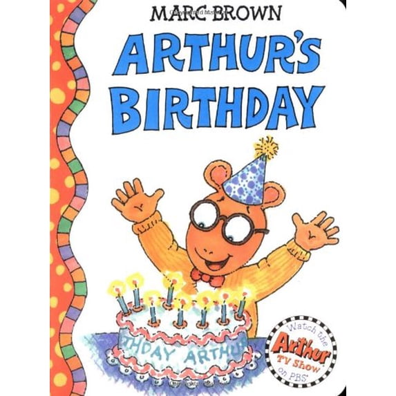 Pre-Owned Arthur's Birthday: An Arthur Adventure (Board book) 0316118575 9780316118576