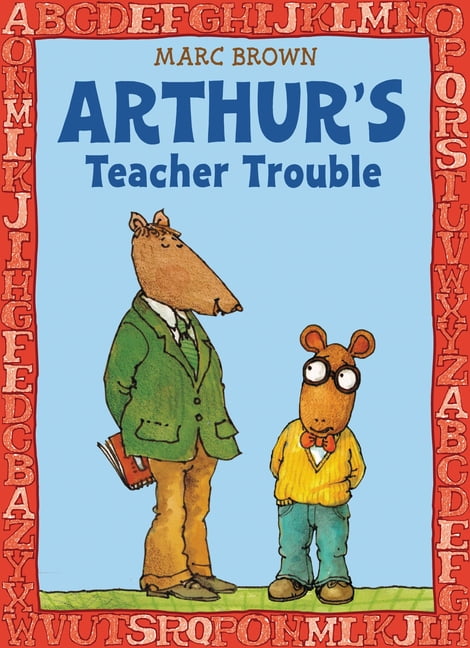 Arthur Adventures (Paperback) Arthur's Teacher Trouble, (Paperback