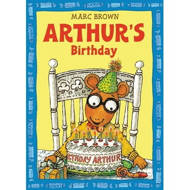 Arthur Adventures (Paperback) Arthur's Birthday, (Paperback)