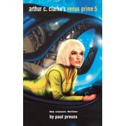 Arthur C. Clarkes Venus Prime 5, Hardcover