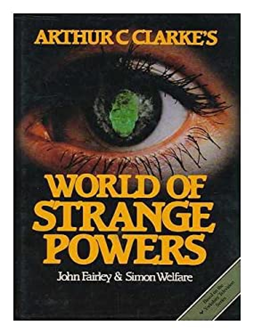 Pre-Owned Arthur C. Clarke's World of Strange Powers (Hardcover ...