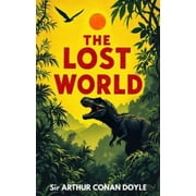 Arthur Conan Doyle The Lost World Paperback