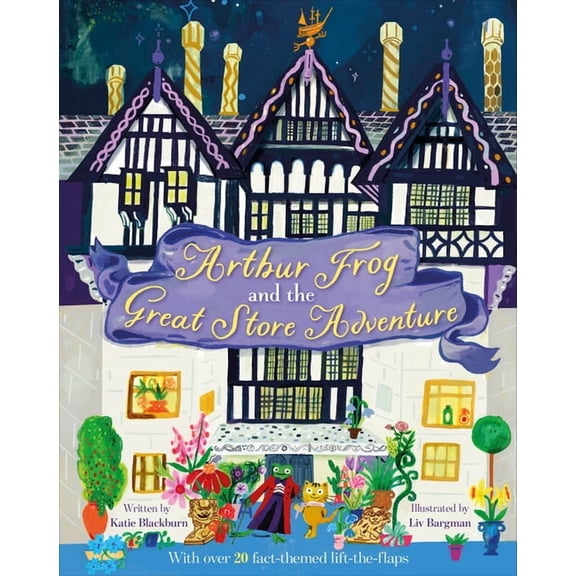 Arthur Frog and the Great Store Adventure: With Over 20 Fact-Themed Lift-The-Flaps, (Board Book)