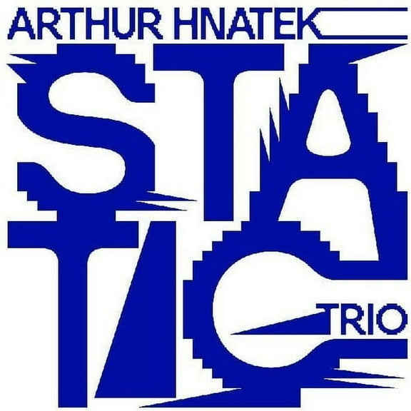 Arthur Hnatek Trio - Static - Music & Performance - Vinyl