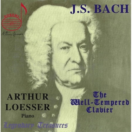 Arthur Loesser - Well-Tempered Clavier - Music & Performance - CD