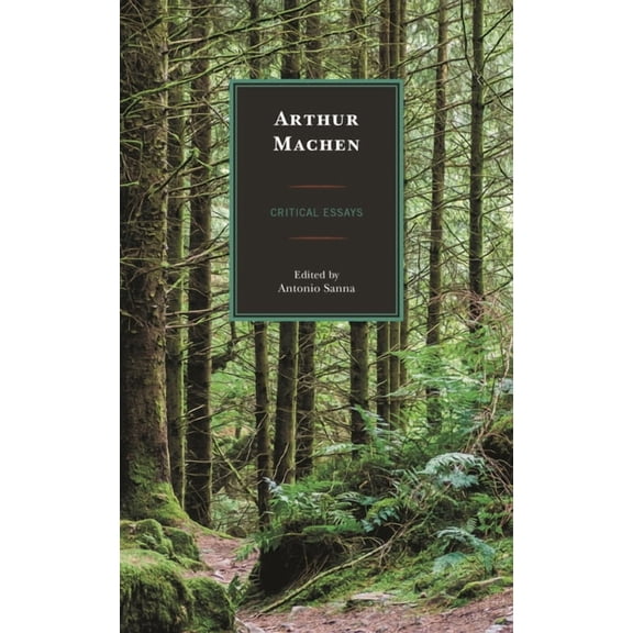 Arthur Machen: Critical Essays, (Paperback)
