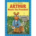 thumbnail image 1 of Pre-Owned Arthur Meets the President [With Sticker(s)] (Paperback) 0316112917 9780316112918, 1 of 1