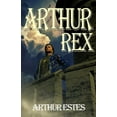 thumbnail image 1 of Arthur Rex, (Paperback), 1 of 1