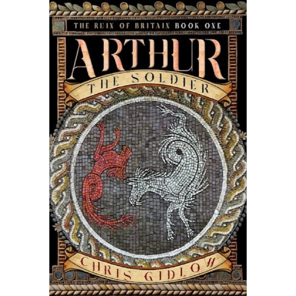 Arthur: The Soldier, (Paperback)